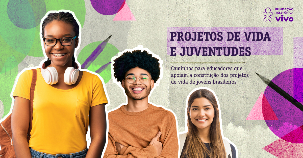 Imagem mostra a capa da publicação Projetos de Vida e Juventudes, onde há um jovem negro, uma jovem negra e uma jovem branca. Eles sorriem para a foto.