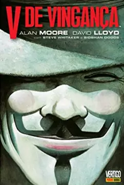 V de Vingança é um dos quadrinhos que podem ser usados para debater temas da sociedade em sala de aula. A capa mostra a máscara de Guy Fawkes, um rosto branco com sorriso quadrado bem largo e bigode, acompanhada de um chapéu.